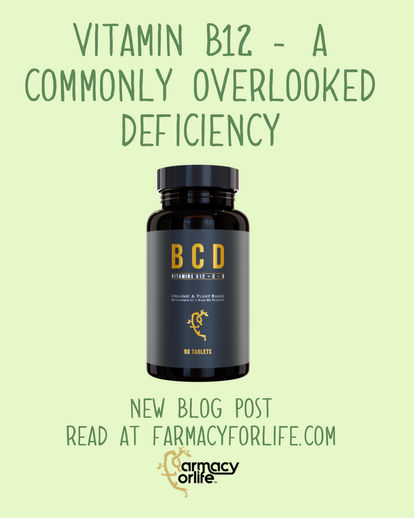 Vitamin B12 – A Commonly Overlooked Deficiency