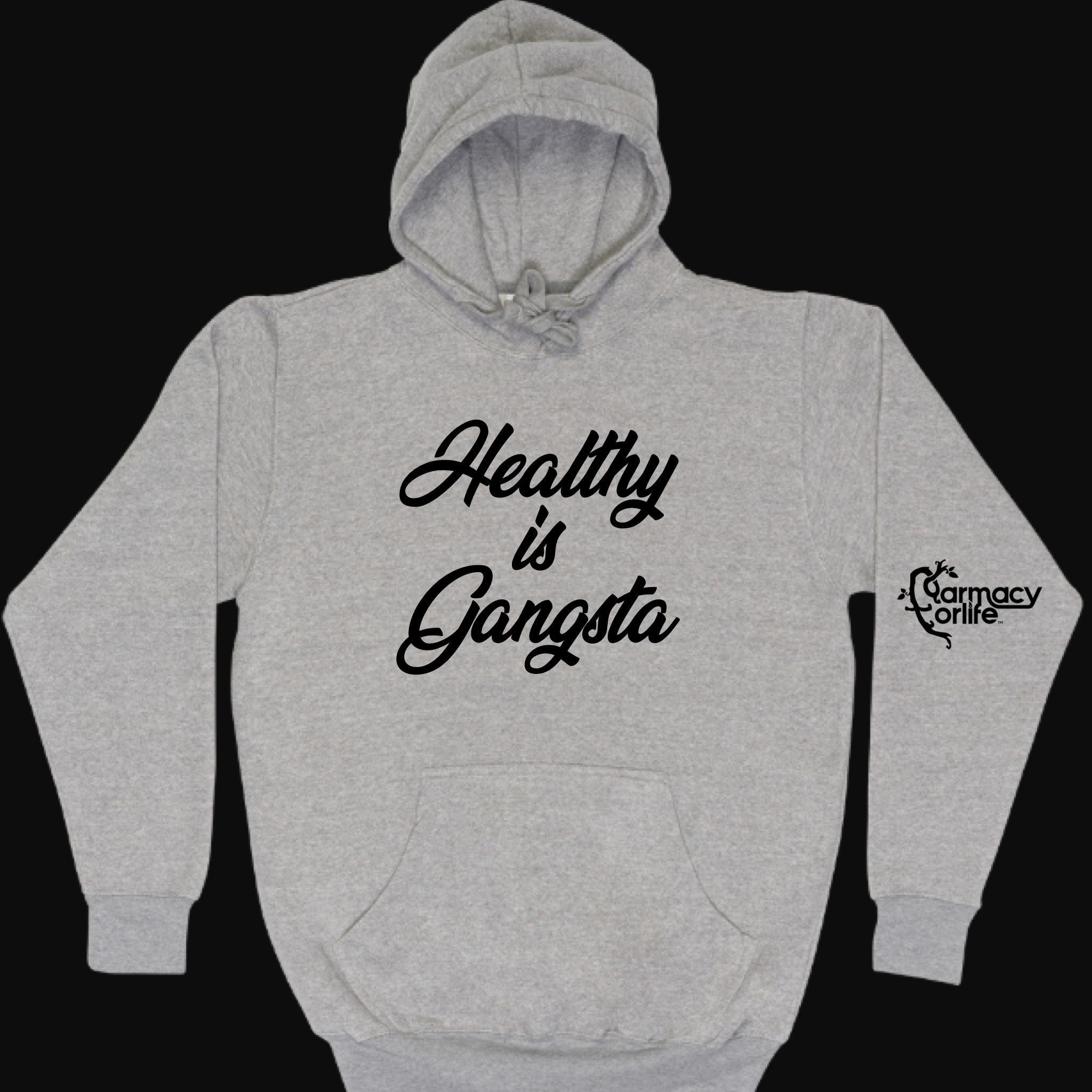Gray Farmacy For Life "Healthy is Gangsta" sweater